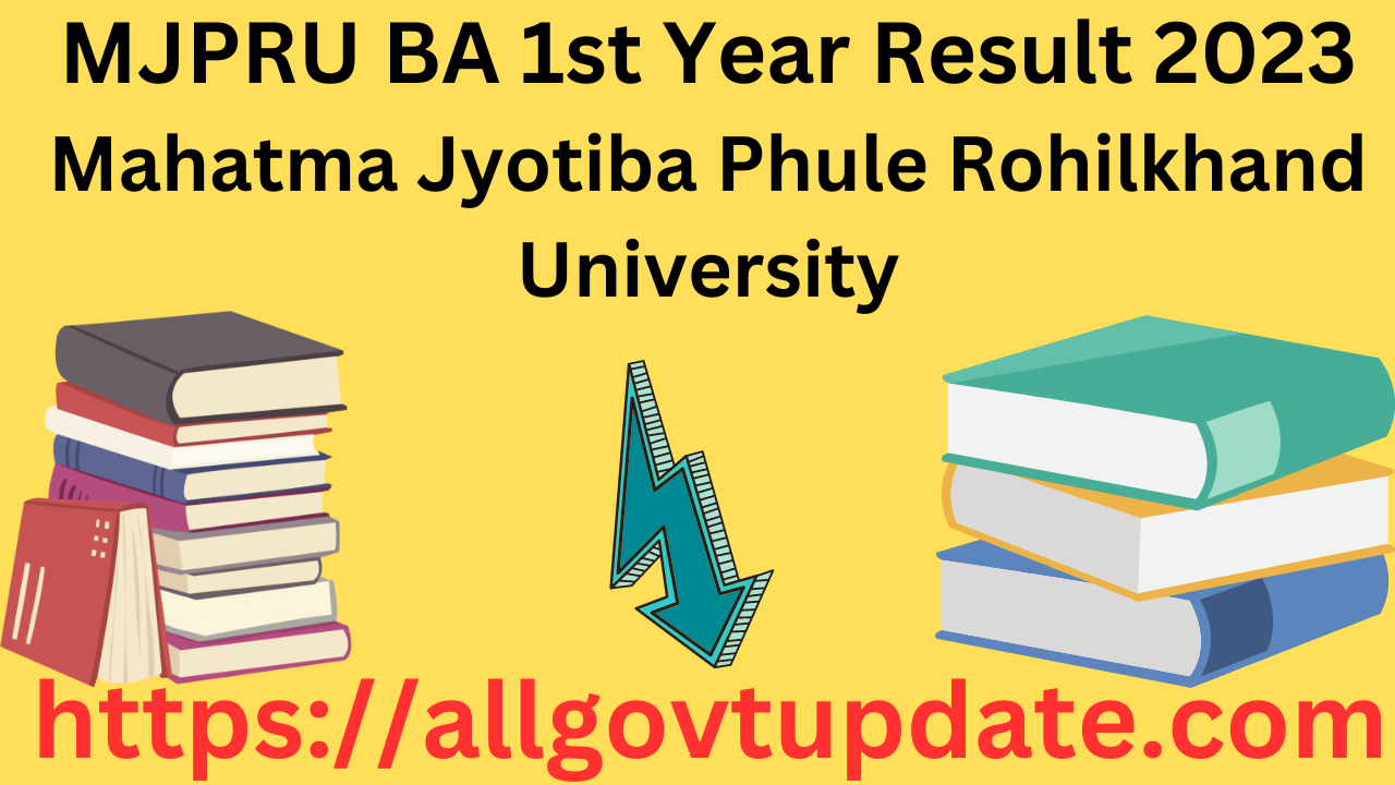 MJPRU BA 1st Year Result 2023(OUT) Download Here Now - All Govt Update