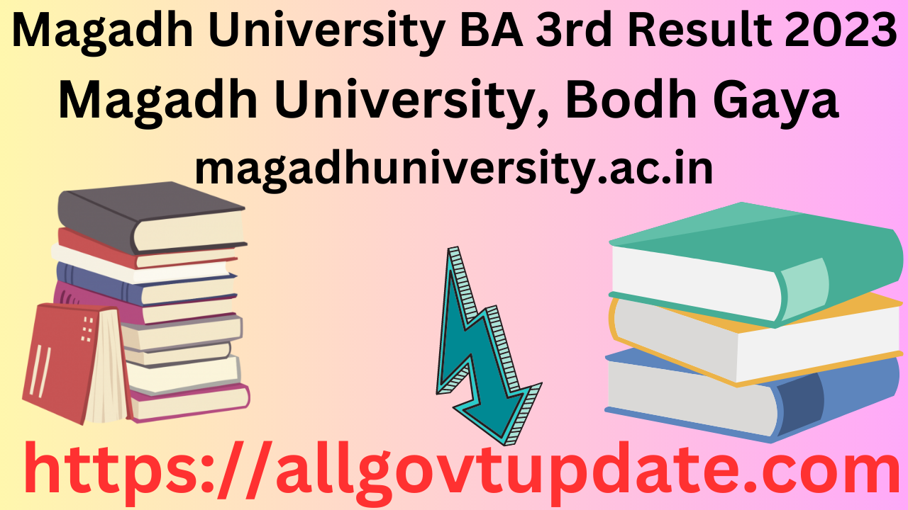 Magadh University BA 3rd Result 2023 (OUT) Check Here Now - All Govt Update