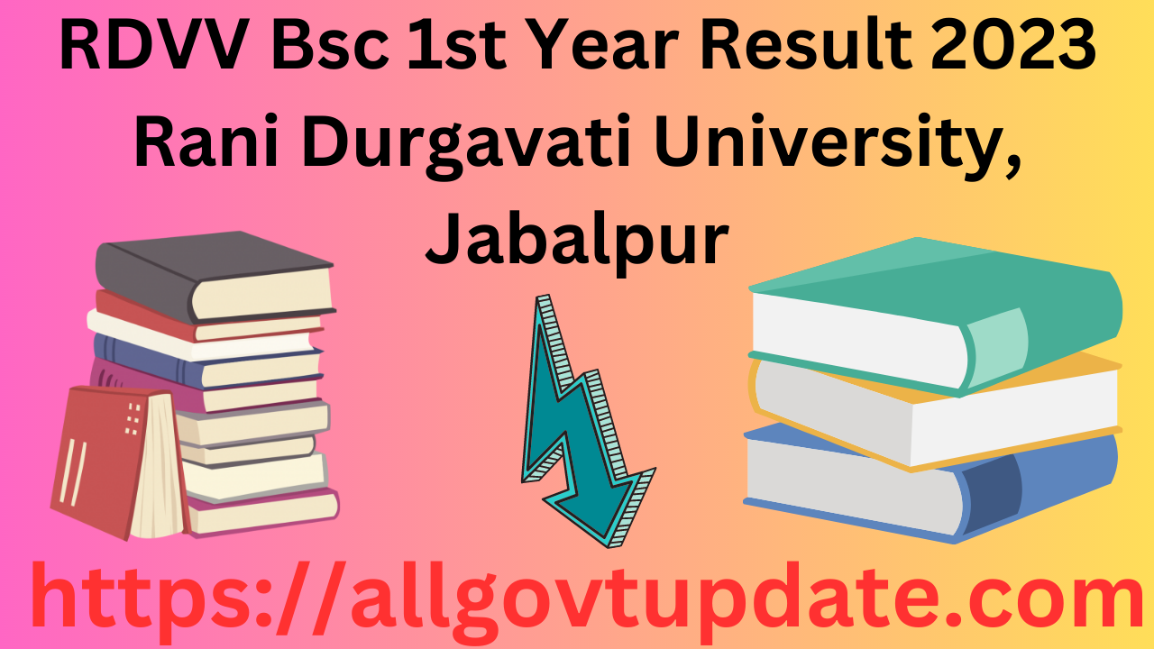 RDVV Bsc 1st Year Result 2023 (OUT) Check Here Now - All Govt Update