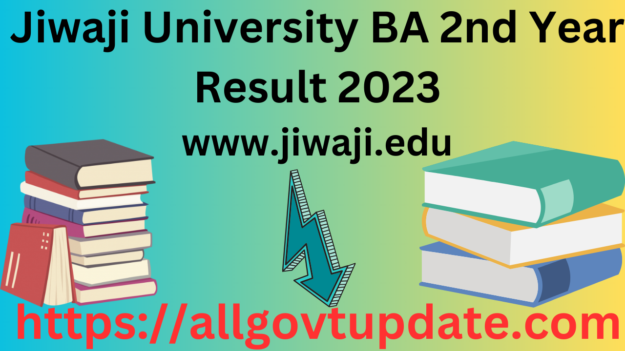 Jiwaji University BA 2nd Year Result 2023 (OUT) Check Here Now – All ...