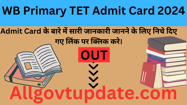 WB Primary TET Admit Card 2024 - West Bengal TET Admit Card